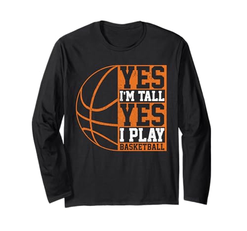 Yes I'm Tall Yes I Play Basketball ��������싅�I��M�t�g ����T�V���c