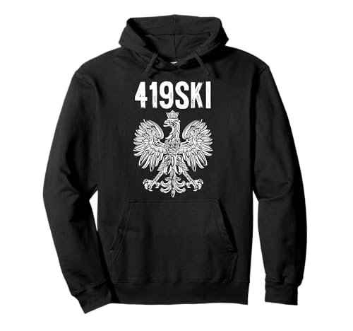 Toledo Ohio Polish American Eagle Flag Pride 419 Area Code Pullover Hoodie