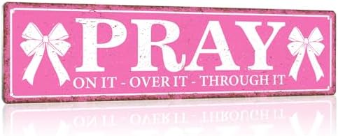 Vintage Pink Christian Signs Girly Wall Decor Retro Pray on It Metal Tin Sign Pink Home Office Dorm Preppy Room Christian Room Bedroom Bathroom Decor and Accessories image 5