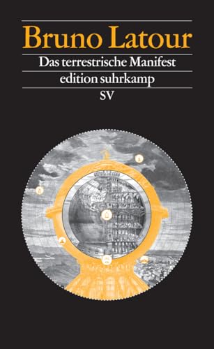 Das terrestrische Manifest (edition suhrkamp)