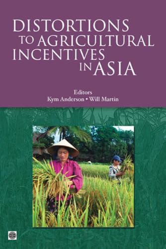 Distortions to Agricultural Incentives in Asia (Trade and Development)