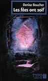 Les Fees Ont Soif