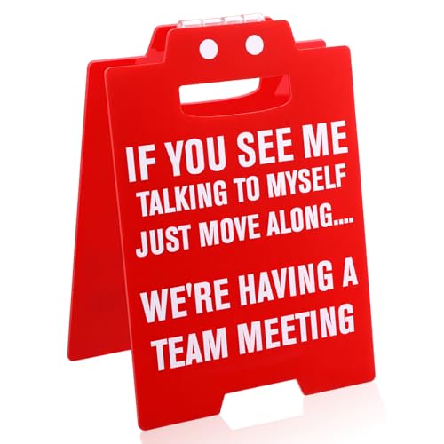 XLIUAX Funny Office Desk Decor, If You See Me Talking To Myself We're Having A Team Meeting Desk Signs Humorous Cubicle Decor for Colleague Teammate Employee Boss
