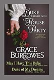 A Duke Walked into a House Party: Two PREVIOUSLY PUBLISHED Regency novellas