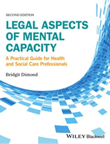 Buy Legal Aspects of Mental Capacity: A Practical Guide for Health and Social Care Professionals — BookShops.in