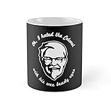 Oh I Hated The Colonel So I Married An Axe Murderer Movie Coffee Mug 11oz & 15oz Ceramic Tea Cups