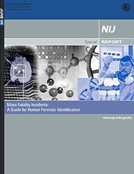 Paperback Mass Fatality Incidents: A Guide for Human Forensic Identification Book