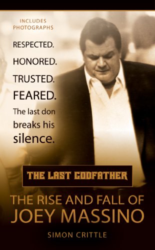 The Last Godfather: The Rise and Fall of Joey Massino (Berkley True Crime)