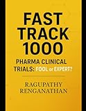 Fast Track 1000 - Pharma Clinical Trials