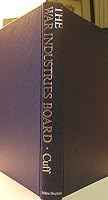 The War Industries Board 0801813603 Book Cover