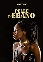 Pelle d'ebano 8899991154 Book Cover