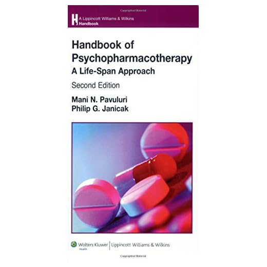 Handbook of Psychopharmacotherapy: A Life-Span Approach