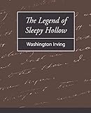 The Legend of Sleepy Hollow - Washington Irving