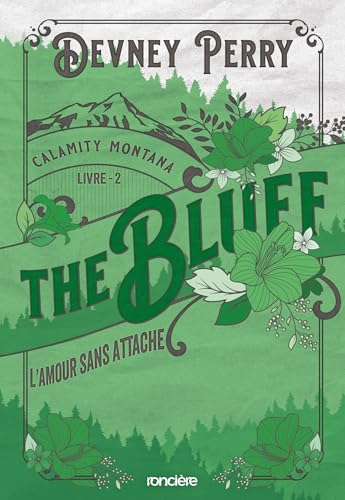 The Bluff - L'Amour sans attache - e-book - Tome 02