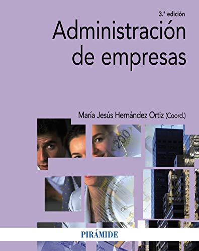 Administración de empresas (Economía y Empresa) Administración de empresas (Economía y Empresa)
