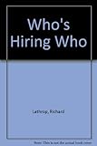 Who's Hiring Who