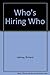 Who's Hiring Who