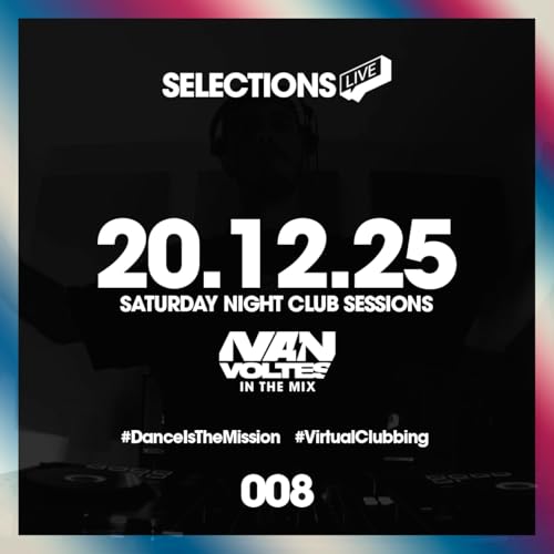 Selections Live #008 | Saturday Night Club Sessions (House & Tech House DJ Mix) 20/12/2025