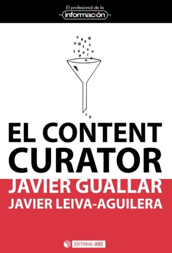 Content curator,El: 24 (El Profesional de la Información)