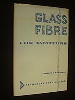 Glass Fibre for Amateurs B0013FNQR0 Book Cover