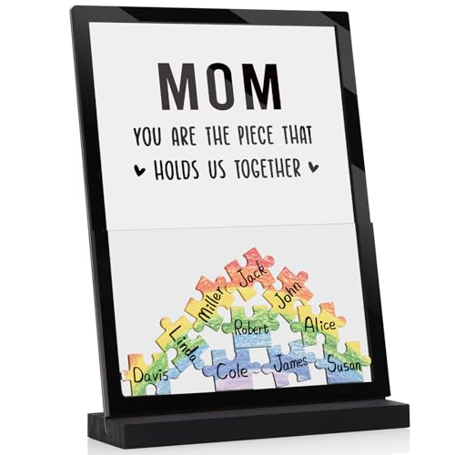 Mom Birthday Gifts, You Are The Piece That Holds Us Together - Personalized Acrylic Signs Decor, Best for Christmas Mother's Day from Daughter Son, New Mom Gifts For Mom to be
