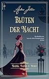 Cover zum Buch Blüten der Nacht: Januar 1846. Nadel,...