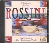 Rossini: Der Barbier von Sevilla; La Cenerentola; Wilhelm Tell, La Gazza Ladra (Highlights)