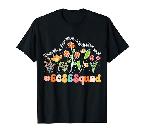 ECSE Squad Appreciation Week Teacher Back to School T-Shirt for Men Women Kids