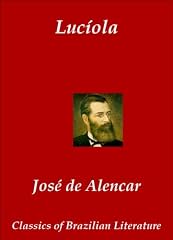Capa de Lucíola (Classics of Brazilian Literature Livro 21)