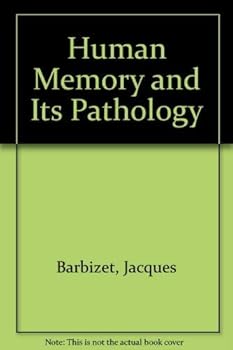 Hardcover Human memory and its pathology Book