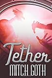 Tether: A Time Travel Adventure