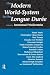 The Modern World-System in the Longue Durée (Fernand Braudel Center Series)