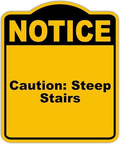 Caution Steep Stairs Notice Yellow Black Aluminum Composite Sign 15 x 18 inches