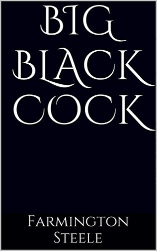 Big Black Cock