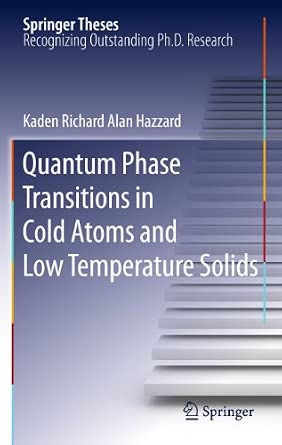 Quantum Phase Transitions in Cold Atoms and Low Temperature Solids 2011th Edition-Wow! eBook