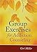 Group Exercises for Addiction Counseling