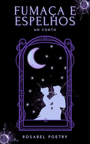 Fumaça e Espelhos: Um Conto