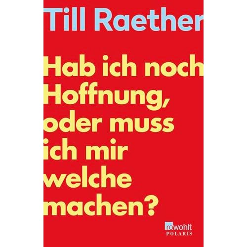 Hab ich noch Hoffnung, oder muss ich mir welche machen?