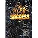 The Best of Success: A Treasury of Success Ideas