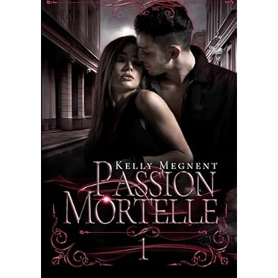 Passion Mortelle 1