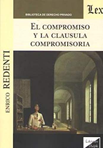 Portada de El Compromiso y la Clausula Compromisoria
