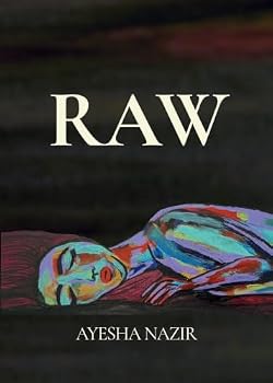 Paperback Raw: An Embodied Journey from Rupture to Remembrance Book