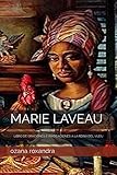 MARIE LAVEAU: LIBRO DE ORACIONES E INVOCACIONES A LA REINA DEL VUDU (Spanish Edition) -  Independently published