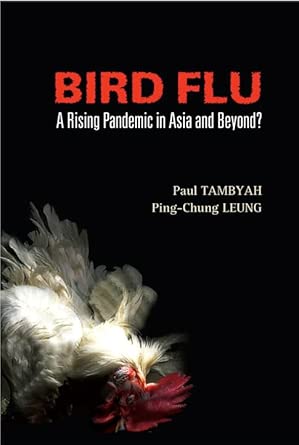 Bird Flu: A Rising Pandemic In Asia And Beyond? Bird Flu: A Rising Pandemic In Asia And Beyond? book cover