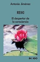 REIKI: El despertar de la consciencia 8489768285 Book Cover