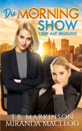 Die Morning Show: Liebe auf Sendung