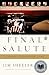 Final Salute: A Story of Unfinished Lives
