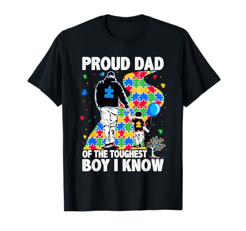 Proud Dad Of The Toughest Boy Autism Awareness Father Autism T-Shirt
