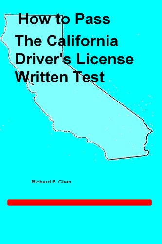 How to Pass the California Driver's License Written Test