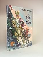 The Rebel of Rhada 0441710689 Book Cover